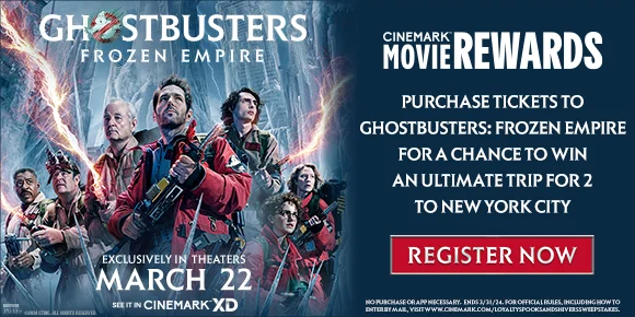 PURCHASE TICKETS TO GHOSTBUSTERS: FROZEN EMPIRE FOR A CHANCE TO WIN AN ULTIMATE TRIP FOR 2 TO NEW YORK CITY | REGISTER NOW