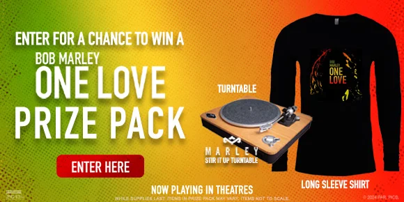 ENTER FOR A CHANCE TO WIN A BOB MARLEY ONE LOVE PRIZE PACK | ENTER HERE