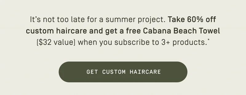 Get custom haircare