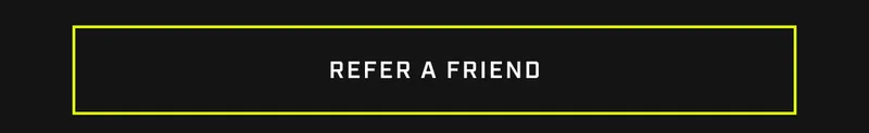 Refer A Friend