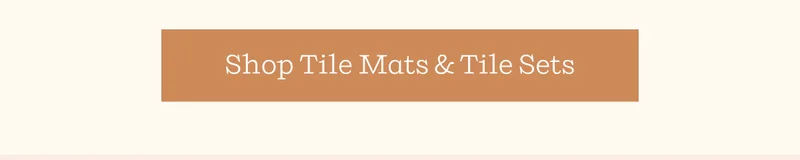 Shop Tile Mats & Tile Sets