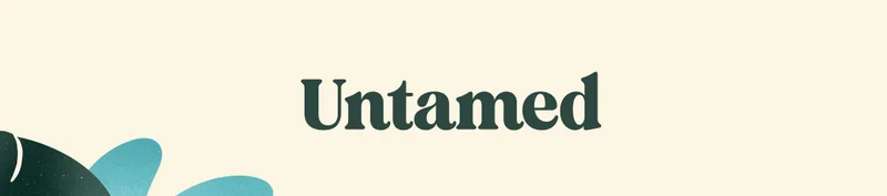 Untamed