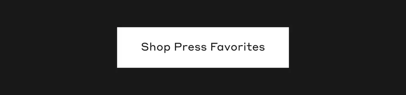 Shop Press Favorites