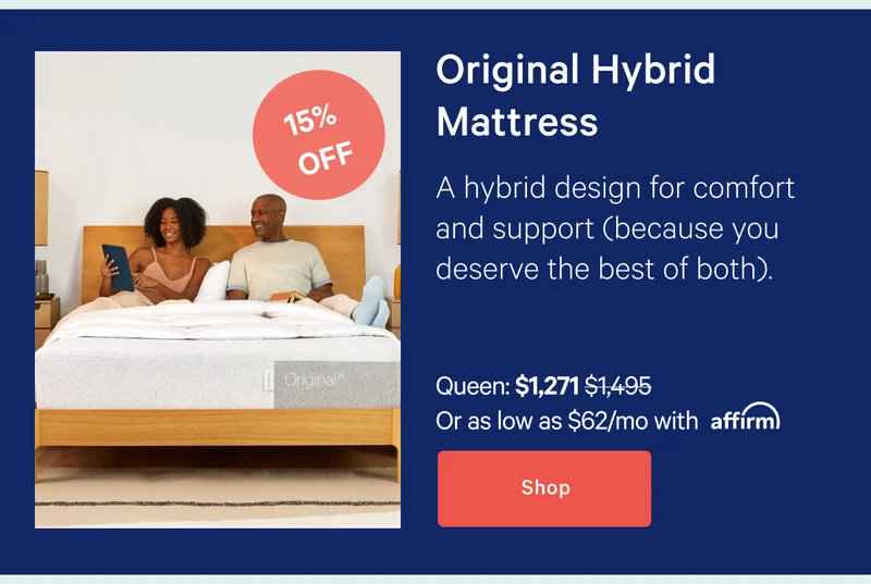 Original Hybrid Mattress >> A hybrid design for comfort and support (because you deserve the best of both). >> Shop >>