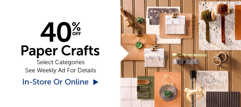 40% Off Paper Crafts - Select Categories