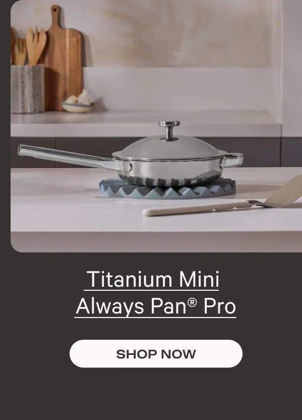 Titanium Mini Always Pan Pro