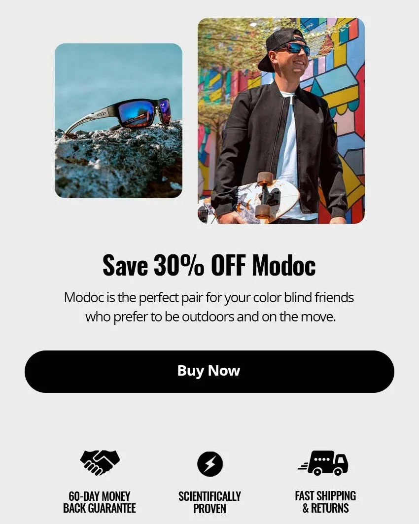 Modoc is the perfect pair for your color blind friends who prefer to be outdoors and on the move.