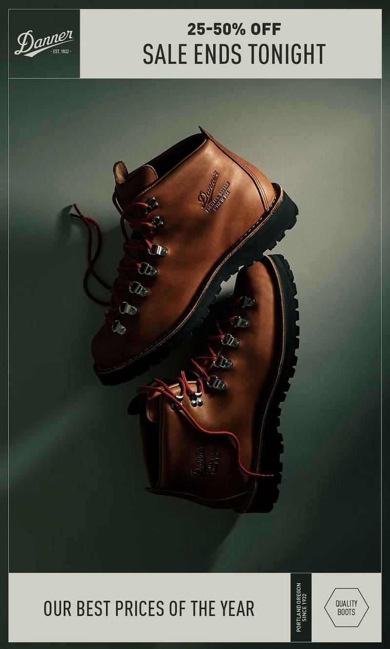 Danner: 25-50% Off Sitewide - Sale Ends Tonight - Shop our best prices of the year