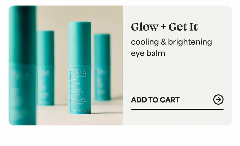 Glow + Get It cooling & brightening eye balm -- ADD TO CART