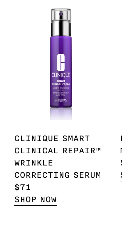 CLINIQUE SMART CLINICAL REPAIR TM WRINKLE CORRECTING SERUM $71 SHOP NOW