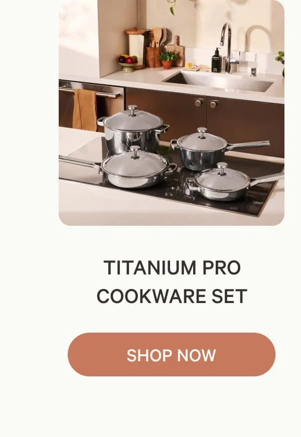 Titanium Pro Cookware Set