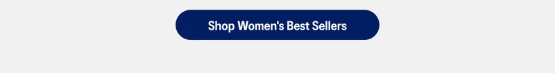 Shop Women's Best Sellers >