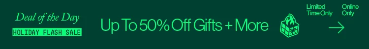 Holiday Flash Sale | Up to 50% Off Gifts + More