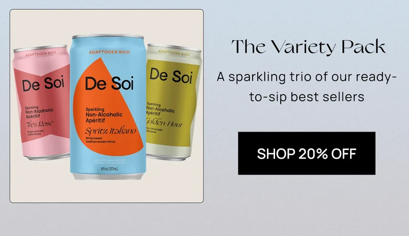 The Variety Pack A sparkling trio of our ready-to-sip bestsellers shop 20% off