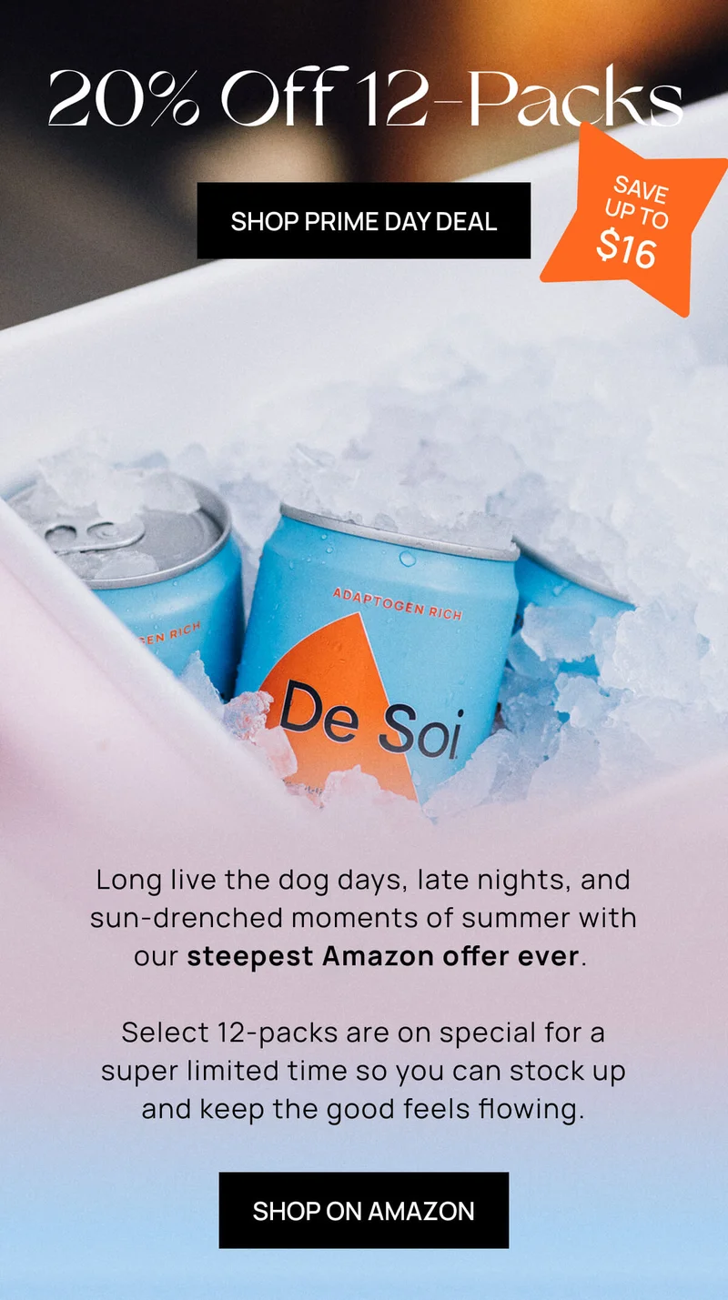 SAVE UP TO $16 | 20% Off 12-Packs | SHOP PRIME DAY DEAL | Long live the dog days, late nights, and sun-drenched moments of summer with our steepest Amazon offer ever. Select 12-packs are on special for a super limited time so you can stock up and keep the good feels flowing.  | SHOP ON AMAZON
