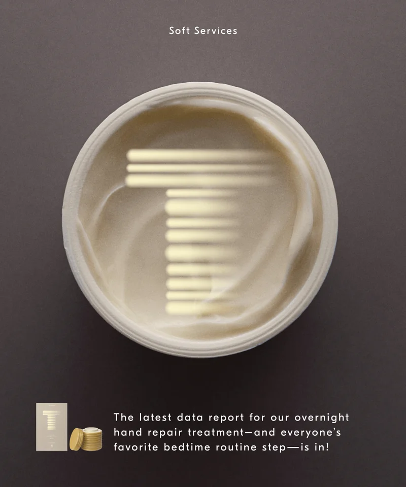 Soft Services / The latest data report for our overnight hand repair treatment–and everyone’s favorite bedtime routine step—is in!