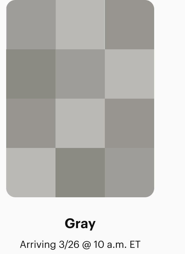 Gray: Arriving 3/26 @ 10 a.m. ET