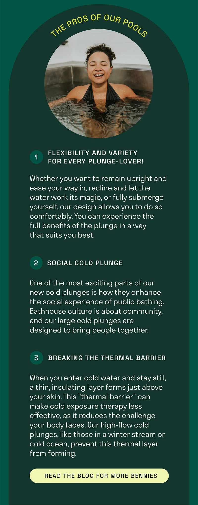 The pros of our pools - Flexibility and variety for every plunge-lover. Social Cold Plunge. Breaking the thermal barrier.