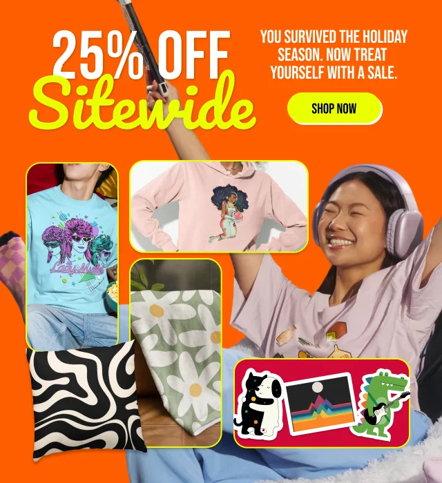Treat yourself with 25% off