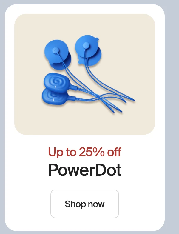 Up to 25% off | PowerDot | Shop now