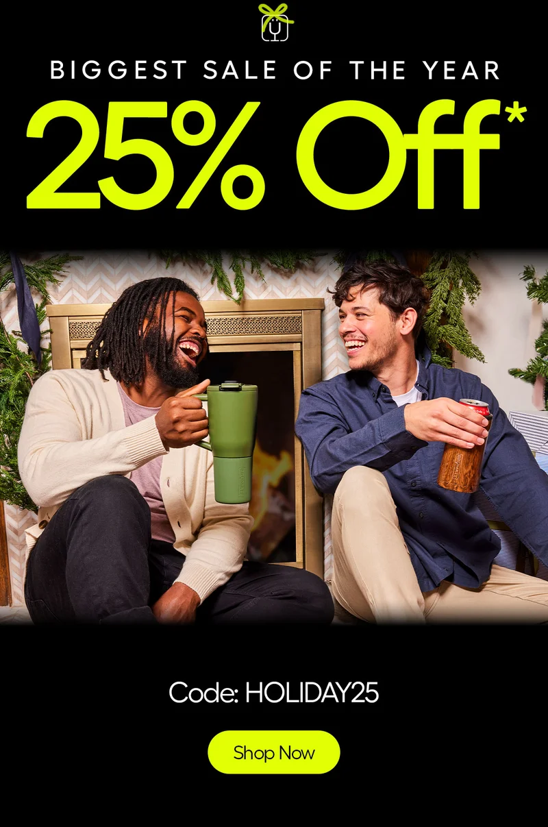 Biggest Sale of the Year - 25% Off*