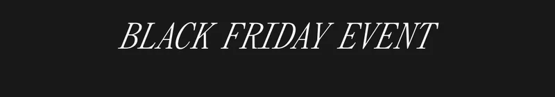 Black Friday Event