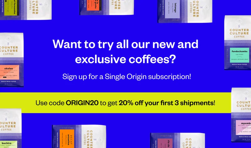 Want to try all our new and exclusive coffees? Sign up for a single origin subscriptioN! Use code ORIGIN20 to get 20% off your first 3 shipments
