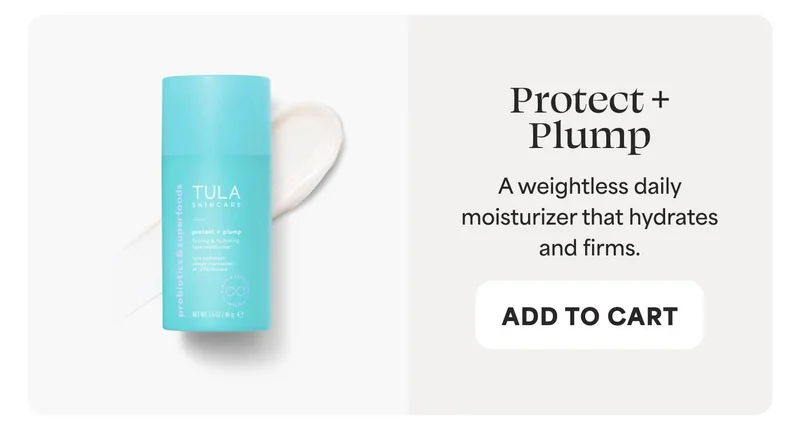 Protect + Plump A weightless daily moisturizer that hydrates and firms.