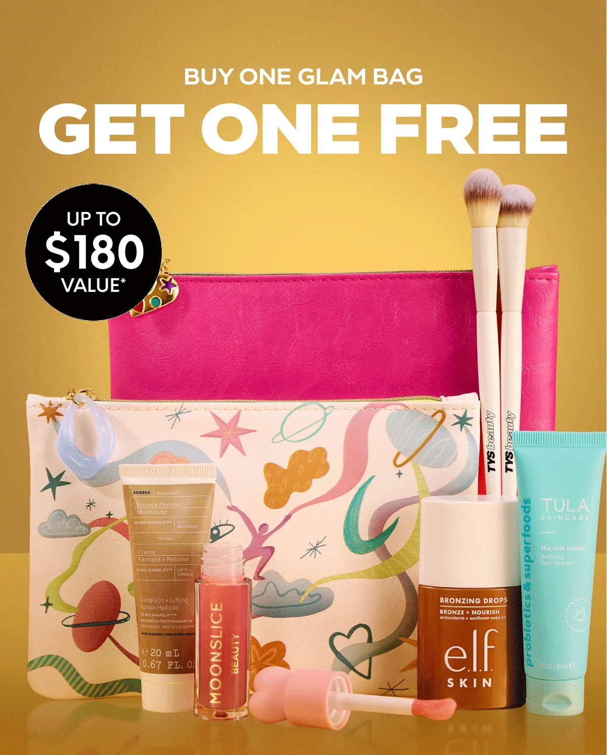 Buy One Glam Bag GET ONE FREE - UP TO $180 VALUE* - 10 PRODUCTS
