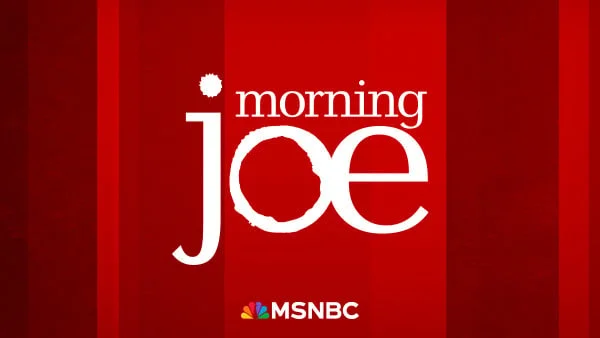 Morning Joe