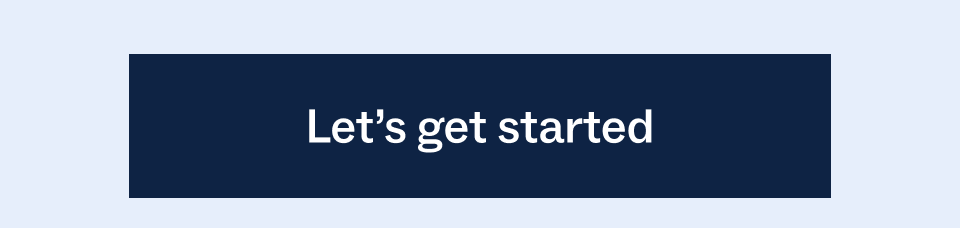 Let's get started