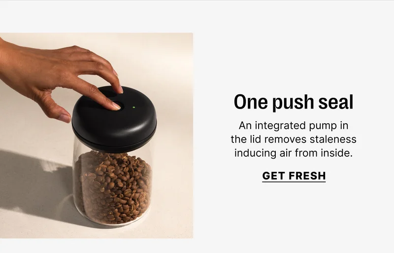 One push seal - get fresh