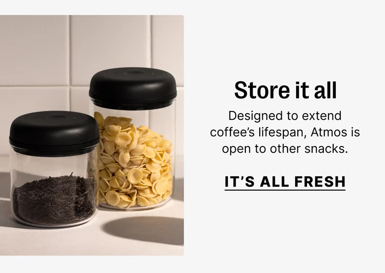 Store it all - it's all fresh