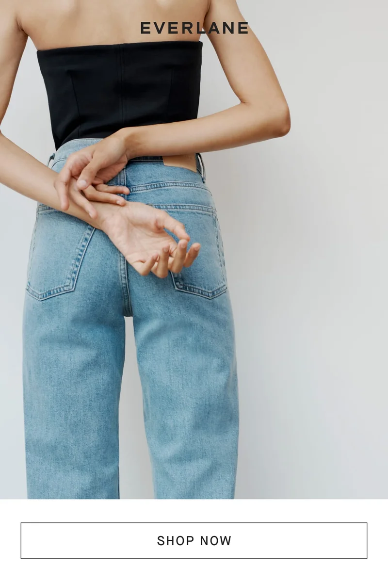 [EVERLANE][IMAGE][SHOP NOW]