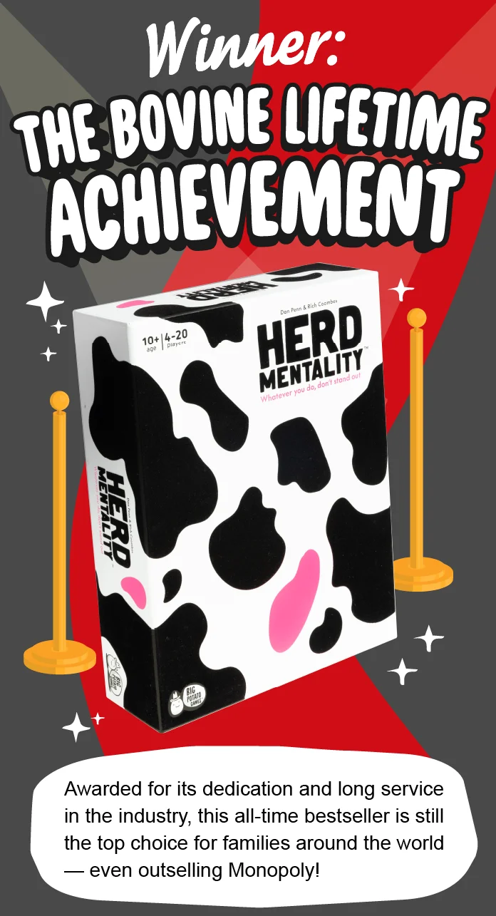 Winner of The Bovine Lifetime Achievement: Herd Mentality