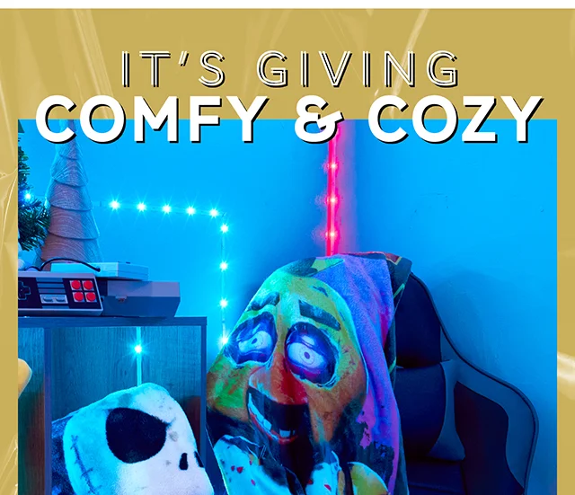 It's Giving Comfy and Cozy. Shop Home