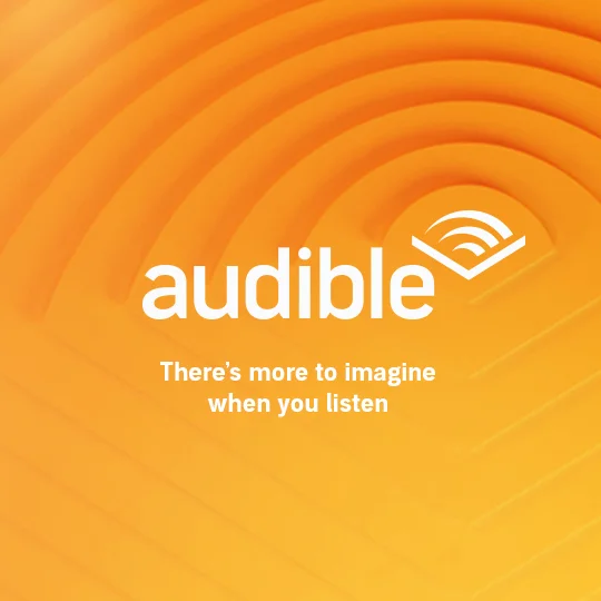 Audible ad. Text reads: Audible. There's more to imagine when you listen.
