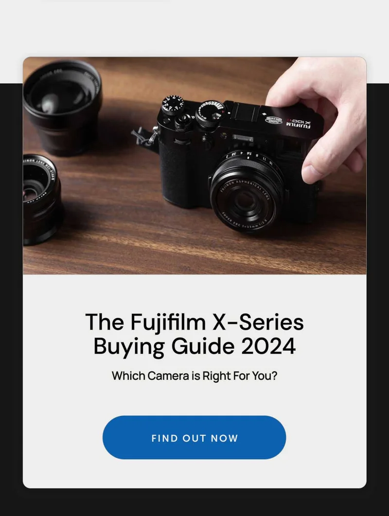 The Fujifilm X-Series Buying Guide 2024. Which Camera is Right For You? Find Out Now.