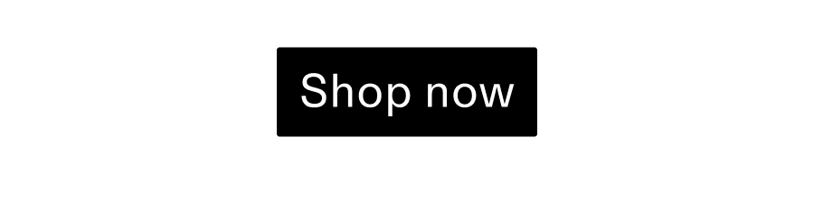 Shop Now CTA