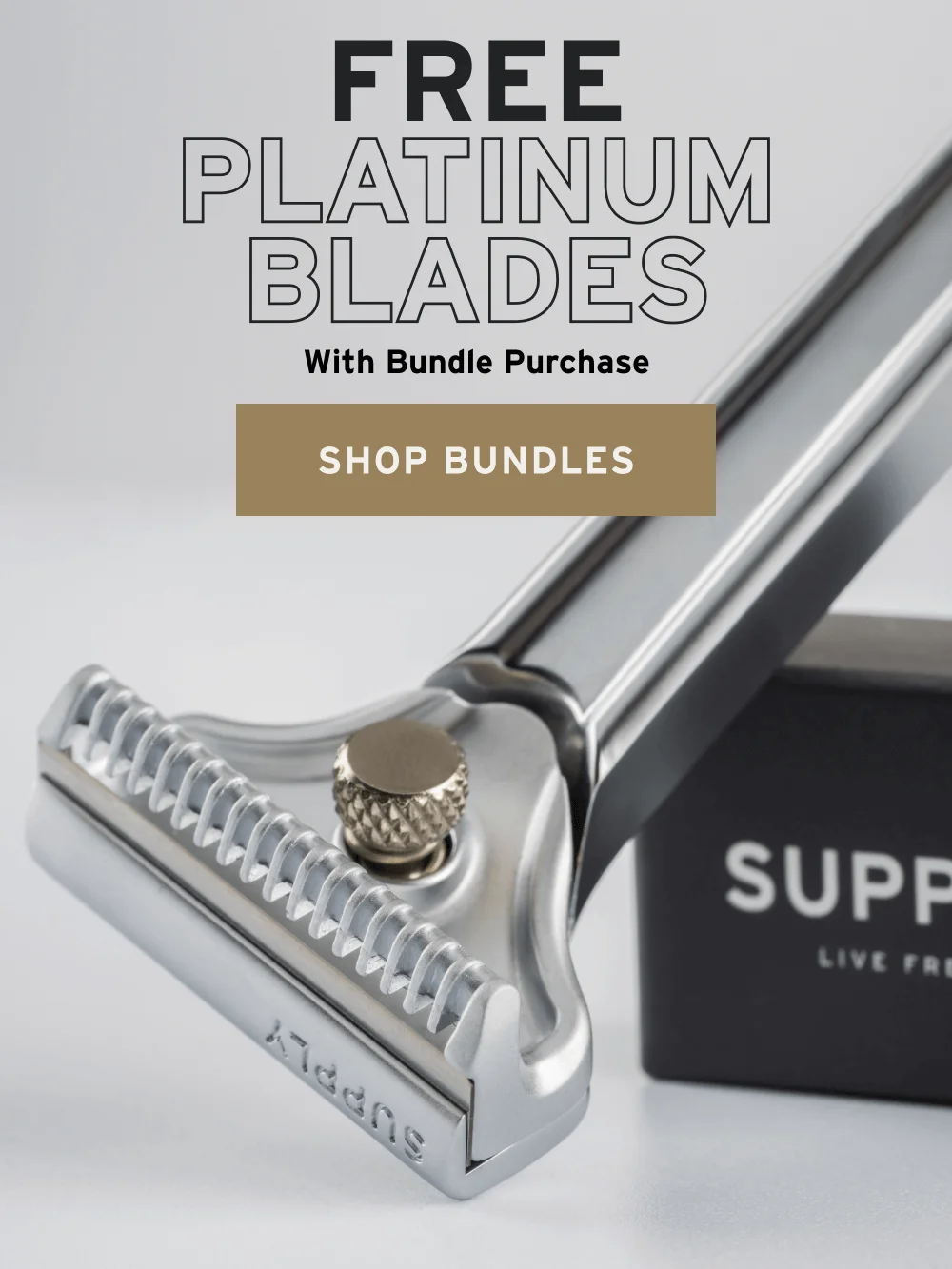 FREE PLATINUM BLADES Want In? Just purchase a select bundle.  [ Shop Bundles ]