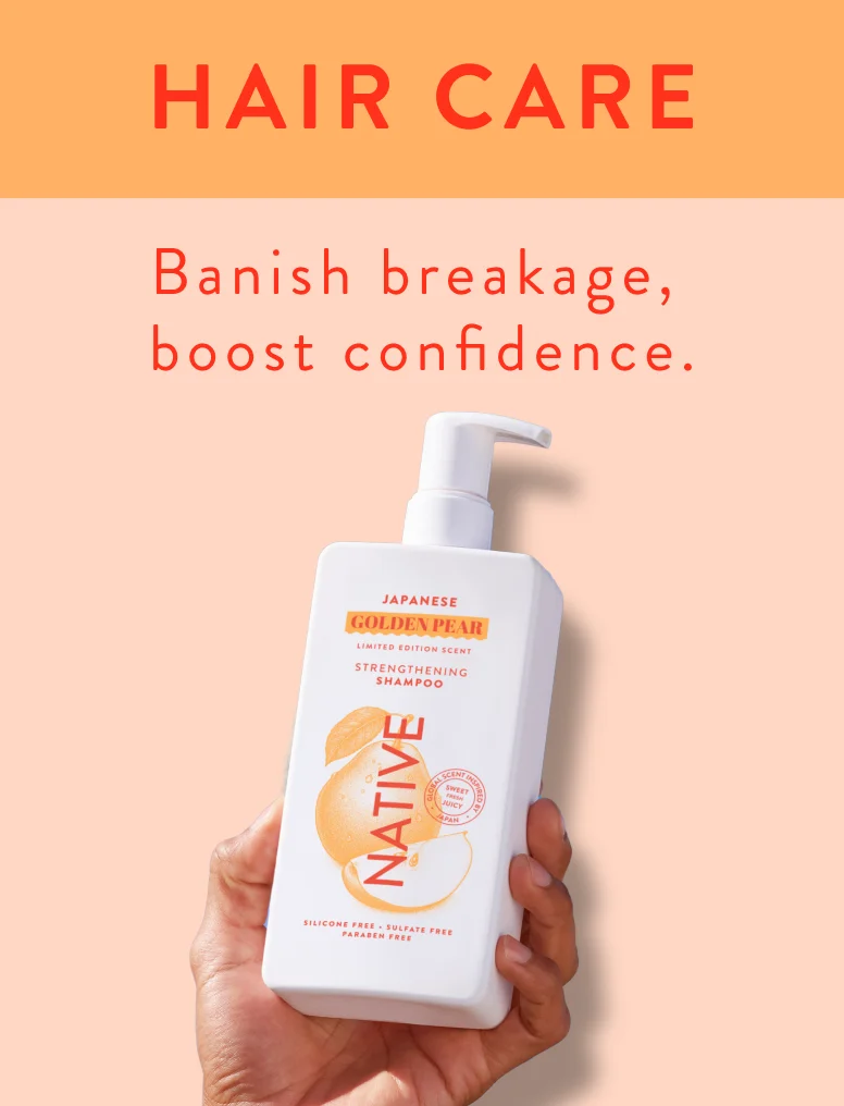 Hair Care. Banish breakage, boost confidence.
