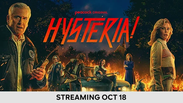 Hysteria! - Streaming Oct 18