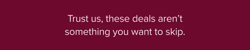 Snag hundreds of deals (while they last). Plus, shop with confidence with our 30-Day Satisfaction Guarantee.