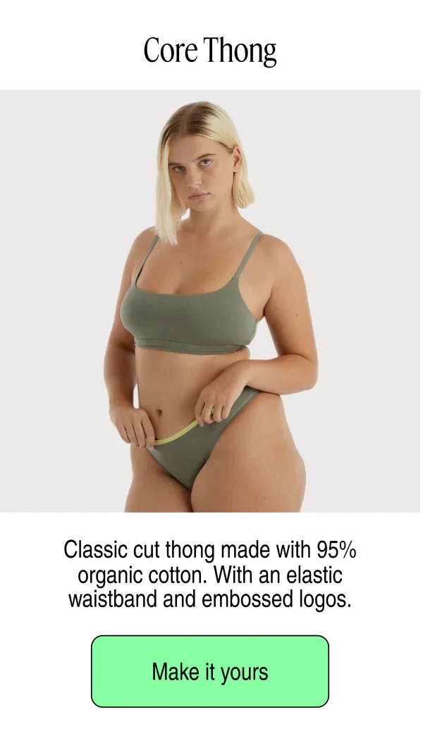 Core Thong | Make it yours