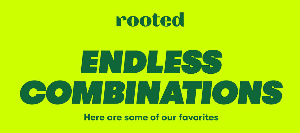 ENDLESS COMBINATIONS