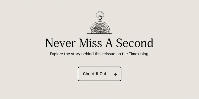 Never miss a second. Explore the story behind this reissue on the Timex blog | Check it out