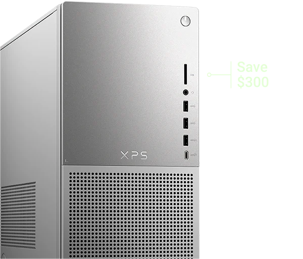 XPS Desktop | Save $300