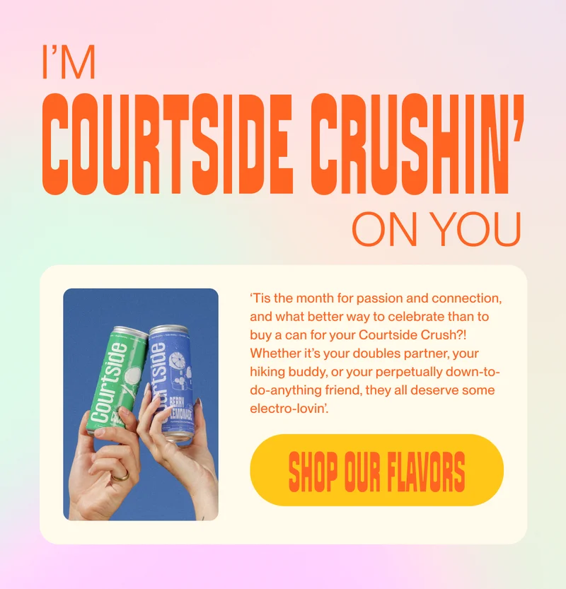 I’m Courtside Crushin’ on you