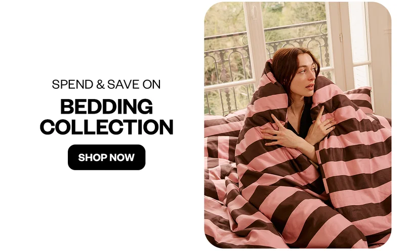 SPEND & SAVE ON BEDDING COLLECTION