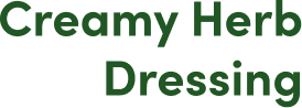 Creamy Herb Dressing